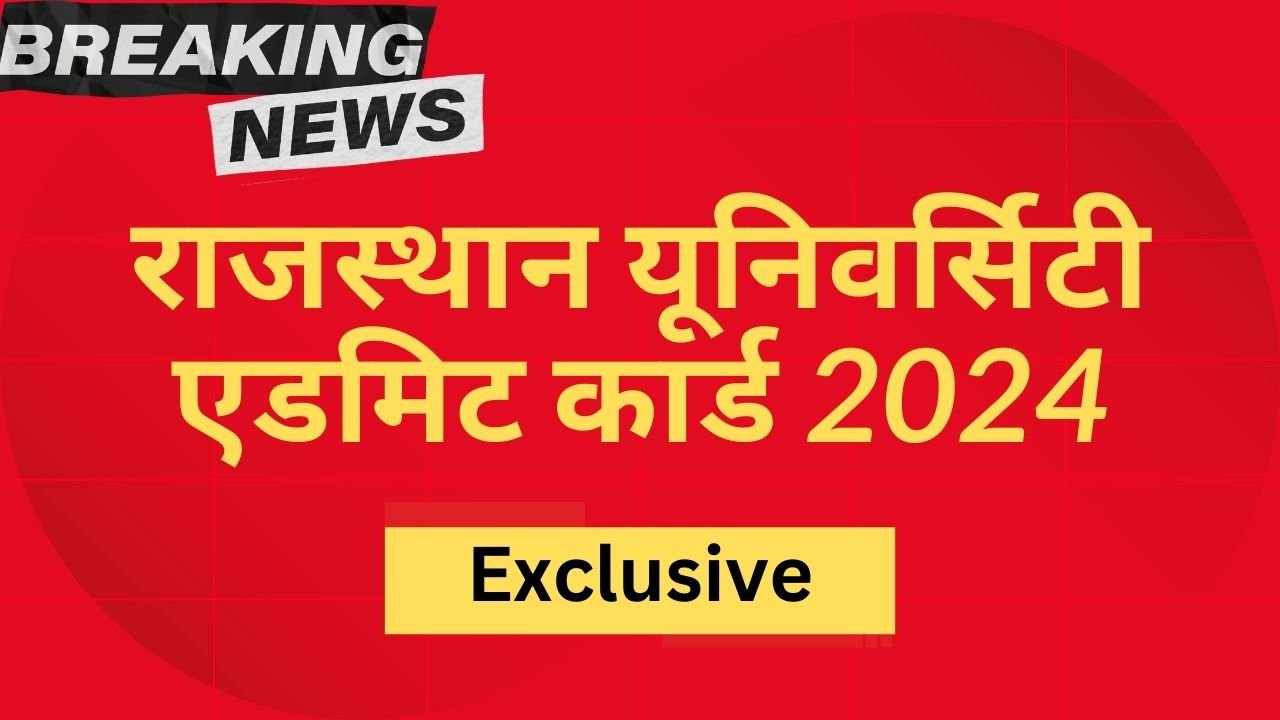 Rajasthan University Admit Card 2024