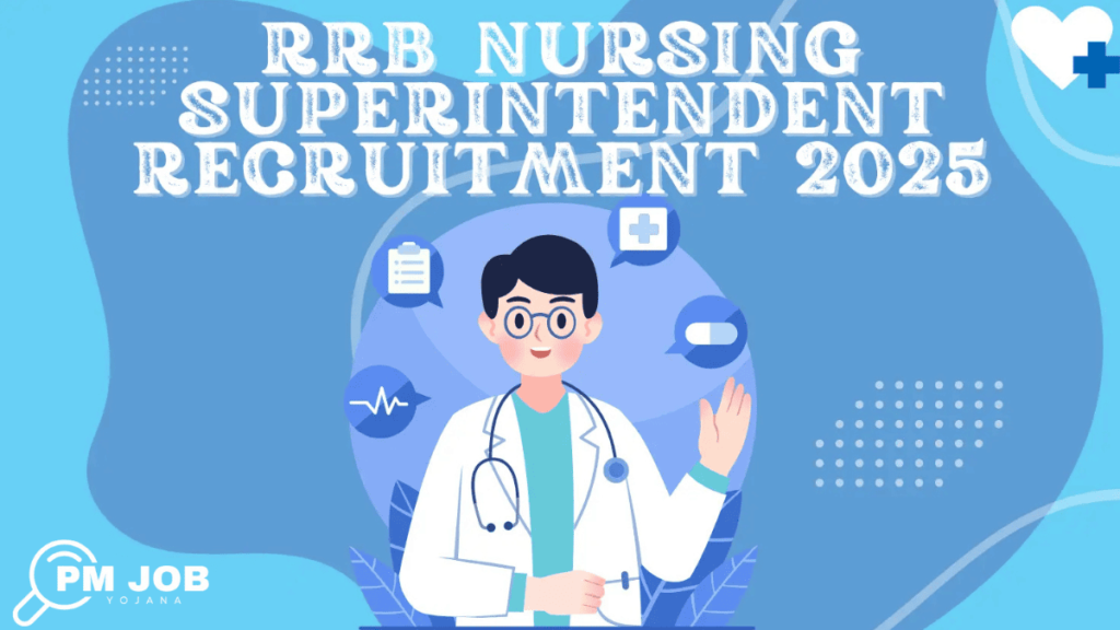 RRB Staff Nurse Recruitment 2025